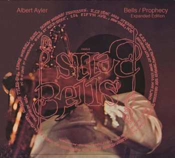 2CD Albert Ayler: Bells / Prophecy - Expanded Edition