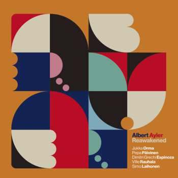 Album Albert Ayler Reawakened / Various: Albert Ayler Reawakened