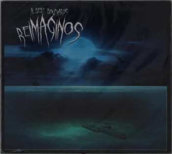 Album Albert Bouchard: Re Imaginos