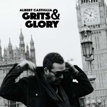 CD Albert Castiglia: Grits & Glory