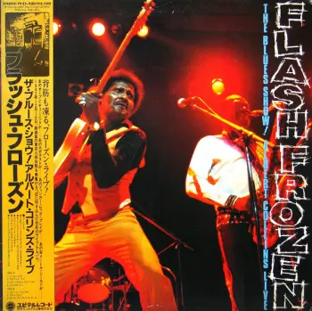Albert Collins And The Icebreakers: Flash Frozen The Blues Show! Albert Collins Live