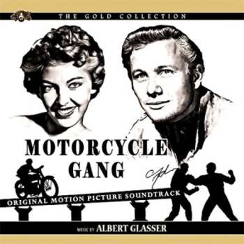 CD Albert Glasser: Motorcycle Gang (Original Motion Picture Soundtrack) LTD