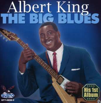 CD Albert King: Big Blues