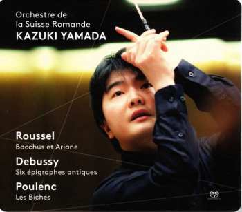 SACD Albert Roussel: Bacchus Et Ariane - Suiten Nr.1 & 2
