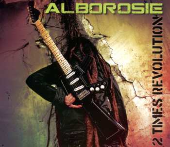 CD Alborosie: 2  Times Revolution