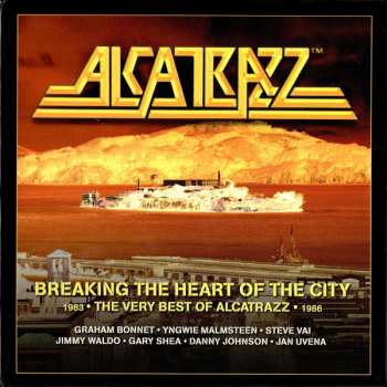 3CD/Set di cofanetti Alcatrazz: Breaking The Heart Of The City (1983 • The Very Best Of Alcatrazz • 1986)