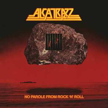 2CD Alcatrazz: No Parole From Rock 'n' Roll (2cd) (rsd 2026)