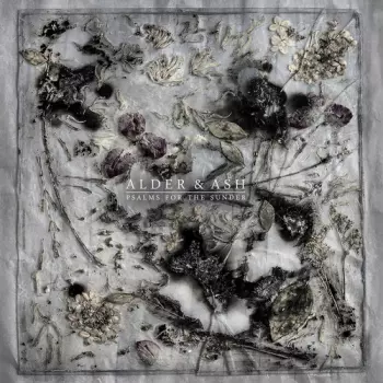 Alder & Ash: Psalms For The Sunder