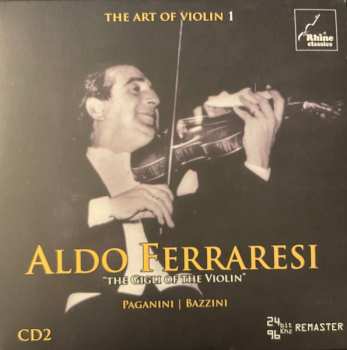 18CD/Set di cofanetti Aldo Ferraresi: The Art Of Violin 1 - Aldo Ferraresi: 1923-1979 Unreleased Recordings DLX