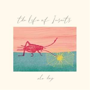 LP Ale Hop: The Life Of Insects
