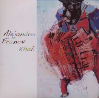 Album Alejandro Franov: Khali