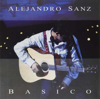 LP/CD Alejandro Sanz: Básico