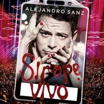 Album Alejandro Sanz: Sirope Vivo