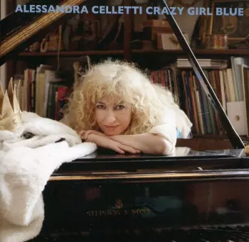 Alessandra Celletti: Crazy Girl Blue