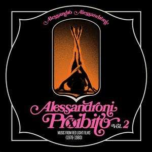5SP/Set di cofanetti Alessandro Alessandroni: Alessandroni Proibito, Vol. 2 (Music from Red Light Films 1976-1980) LTD