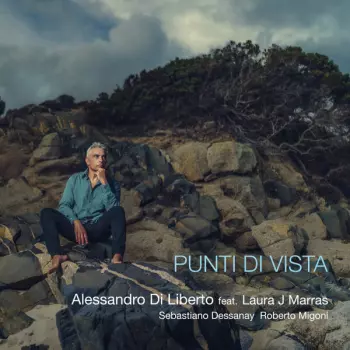 Alessandro Di Liberto: Punti di Vista