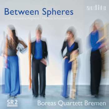 CD Alessandro Poglietti: Boreas Quartett Bremen - Between Spheres