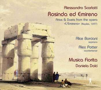 CD Alessandro Scarlatti: Rosinda Ed Emireno - Arias & Duets From The Opera "L'Emireno" (Naples 1697)