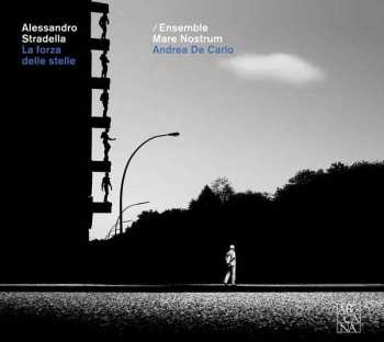 CD Alessandro Stradella: La Forza Delle Stelle