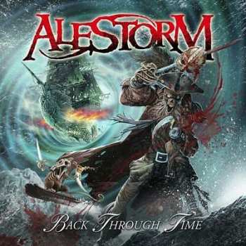 Album Alestorm: Back Through Time
