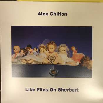 LP Alex Chilton: Like Flies On Sherbert CLR