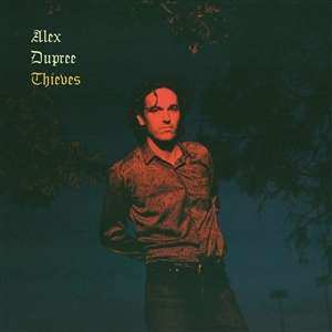 CD Alex Dupree: Thieves