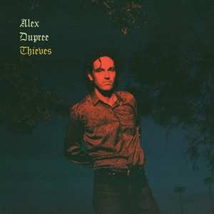 LP Alex Dupree: Thieves LTD