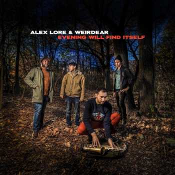Album Alex LoRe: Evening Will Find Itself