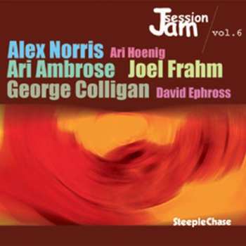 Album Joel Frahm: SteepleChase Jam Session Volume 6