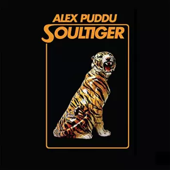 Alex Puddu: Soultiger