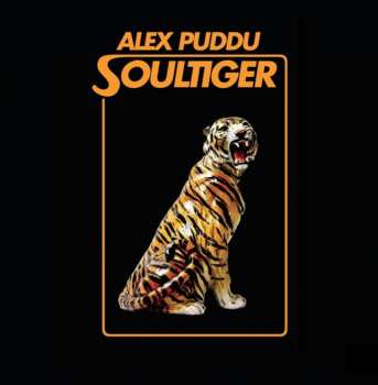 LP Alex Puddu: Soultiger