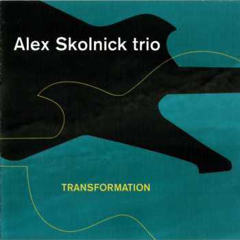 Album Alex Skolnick Trio: Transformation