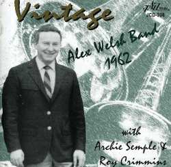 CD Alex Welsh & His Band: Vintage Alex Welsh Band 1962