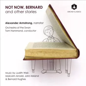Not Now, Bernard And Other Stories