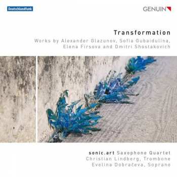 CD Alexander Glasunow: Sonic.art Saxophonquartett  - Transformation