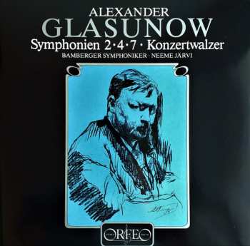 Album Alexander Glazunov: Symphonien Nr.2,4,7