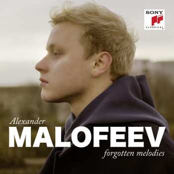 Album Alexander Malofeev: Forgotten Melodies