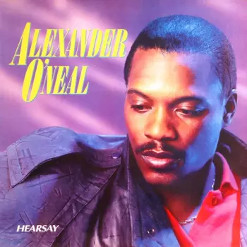 Alexander O'Neal: Hearsay