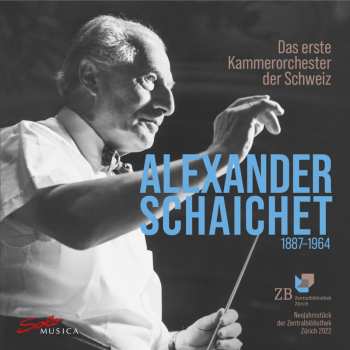 Album Alexander Schaichet / Various: Alexander Schaichet