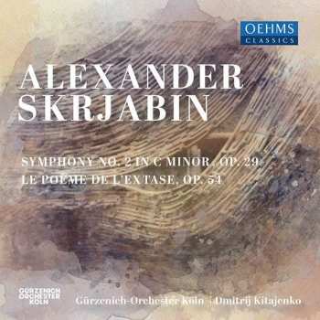 CD Gürzenich-Orchester Kölner Philharmoniker: Symphony No. 2 In C Minor, Op. 29 : 'Le Poème de L'extase', Op. 54
