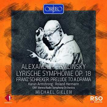 CD Alexander Von Zemlinsky: Lyrische Symphonie In 7 Gesängen Op.18