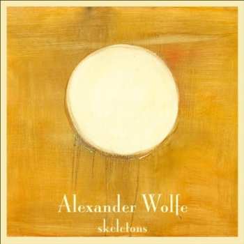 Album Alexander Wolfe: Skeletons