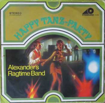LP Alexander's Ragtime Band: Happy Tanz-Party