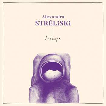 LP Alexandra Stréliski: Inscape CLR | DLX