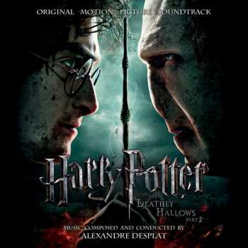 Album Alexandre Desplat: Harry Potter and the Deathly Hallows, Part 2 (Original Motion Picture Soundtrack)