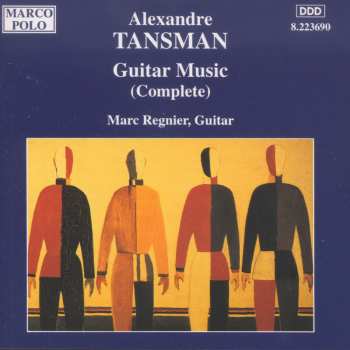 Album Alexandre Tansman: Guitar Music (Complete)