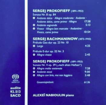 SACD Alexei Nabioulin: Sergei Prokofiev: Sonata No. 4 - Sonata No. 8 Sergei Rachmaninov: Predlude Op. 23/10  - Prellude Op. 32/3