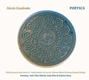 Album Alexis Cuadrado: Poètica