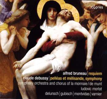 Album Claude Debussy: Bruneau: Requiem / Debussy: Pelleas Et Mesisande