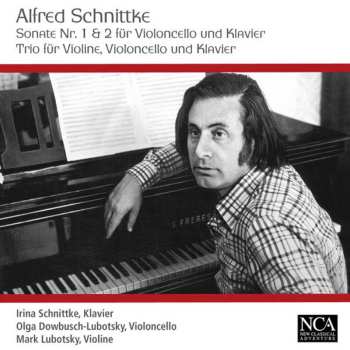 CD Alfred Schnittke: Sonate Nr. 1 & 2 Für Violoncello Und Klavier Trio Für Violine, Violoncello Und Klavier